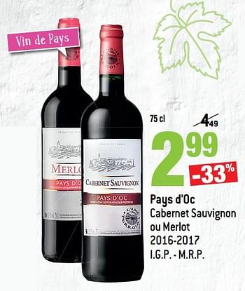 Promoties Pays d`oc cabernet sauvignon ou merlot 2016-2017 i.g.p. - m.r.p - Rode wijnen - Geldig van 14/03/2018 tot 10/04/2018 bij Match
