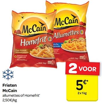 Promoties Frieten mccain allumettes of homefrit - Mc Cain - Geldig van 14/03/2018 tot 26/03/2018 bij Carrefour
