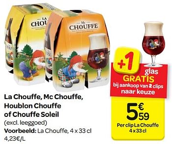 Promoties La chouffe, mc chouffe, houblon chouffe of chouffe soleil - Chouffe - Geldig van 14/03/2018 tot 26/03/2018 bij Carrefour