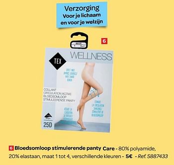Promoties Bloedsomloop stimulerende panty care tex - Tex - Geldig van 14/03/2018 tot 26/03/2018 bij Carrefour