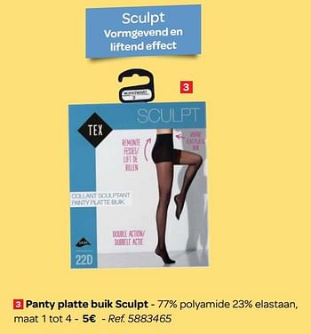 Promoties Panty platte buik sculpt tex - Tex - Geldig van 14/03/2018 tot 26/03/2018 bij Carrefour