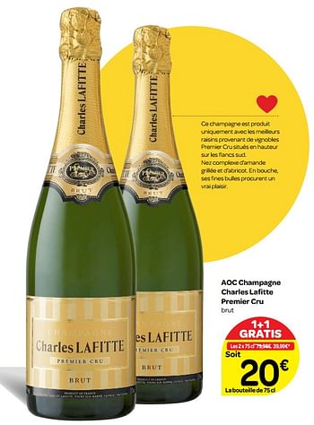 Promotions Aoc champagne charles lafitte premier cru brut - Charles Lafitte - Valide de 14/03/2018 à 26/03/2018 chez Carrefour