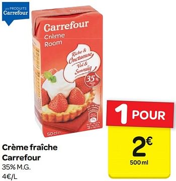 Promoties Crème fraîche carrefour - Huismerk - Carrefour  - Geldig van 14/03/2018 tot 26/03/2018 bij Carrefour