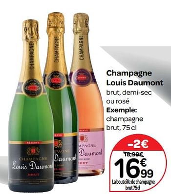 Promoties Champagne louis daumont brut, demi-sec ou rosé - Champagne - Geldig van 14/03/2018 tot 26/03/2018 bij Carrefour