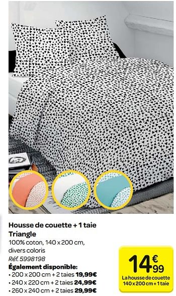 Promotions Housse de couette + 1 taie triangle - Produit maison - Carrefour  - Valide de 14/03/2018 à 26/03/2018 chez Carrefour