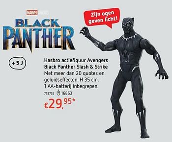Promoties Hasbro actiefiguur avengers black panther slah + strike - Marvel - Geldig van 15/03/2018 tot 31/03/2018 bij Dreamland