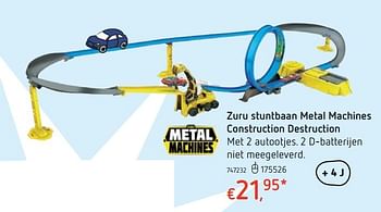 Promoties Zuru stuntbaan metal machines construction destruction - Zuru - Geldig van 15/03/2018 tot 31/03/2018 bij Dreamland