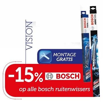 Promoties -15% bosch op alle bosch ruitenwissers - Bosch - Geldig van 13/03/2018 tot 15/04/2018 bij Auto 5
