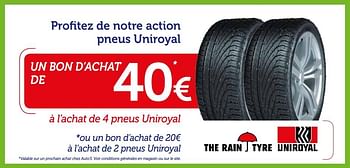 Promotions Profitez de notre action pneus uniroyal - Uniroyal - Valide de 13/03/2018 à 15/04/2018 chez Auto 5