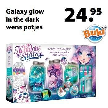 Promoties Galaxy glow in the dark wens potjes - Buki France - Geldig van 13/03/2018 tot 03/04/2018 bij Multi Bazar