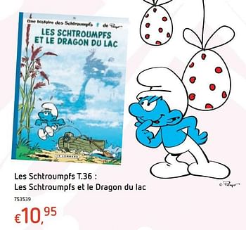 Promotions Les schtroumpfs t.36 : les schtroumpfs et le dragon du lac - Produit maison - Dreamland - Valide de 15/03/2018 à 31/03/2018 chez Dreamland
