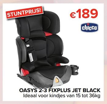 Promoties Oasys 2-3 fixplus jet black - Chicco - Geldig van 16/03/2018 tot 15/04/2018 bij Euro Shop