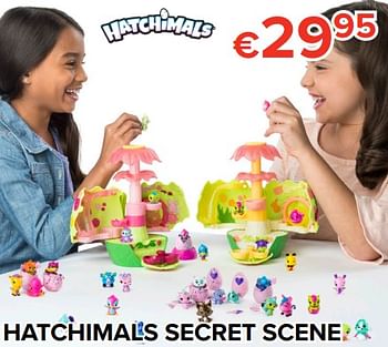 Promotions Hatchimals secret scene - Hatchimals - Valide de 16/03/2018 à 15/04/2018 chez Euro Shop