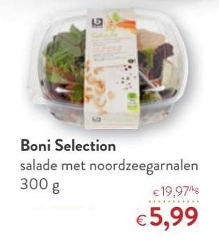 Promotions Boni selection salade met noordzeegarnalen - Boni - Valide de 14/03/2018 à 27/03/2018 chez OKay
