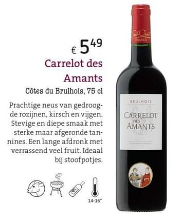 Promoties Carrelot des amants côtes du brulhois - Rode wijnen - Geldig van 01/03/2018 tot 28/03/2018 bij Spar (Colruytgroup)