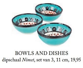 Promoties Bowls and dishes dipschaal nimet - Bowls and Dishes - Geldig van 06/03/2018 tot 30/05/2018 bij De Bijenkorf