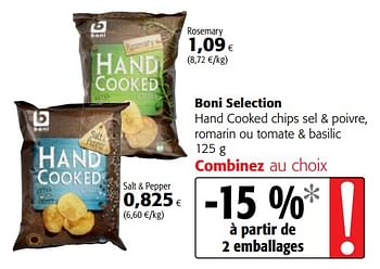 Promotions Boni selection hand cooked chips sel + poivre, romarin ou tomate + basilic - Boni - Valide de 14/03/2018 à 27/03/2018 chez Colruyt
