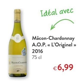 Promotions Mâcon-chardonnay a.o.p. `l`originel` 2016 - Vins blancs - Valide de 14/03/2018 à 27/03/2018 chez OKay