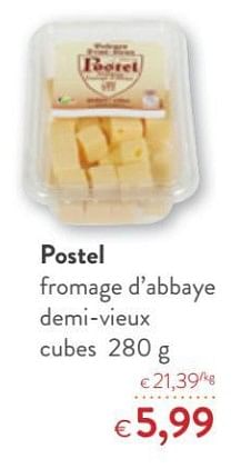 Promotions Postel fromage d`abbaye demi-vieux cubes - Postel - Valide de 14/03/2018 à 27/03/2018 chez OKay