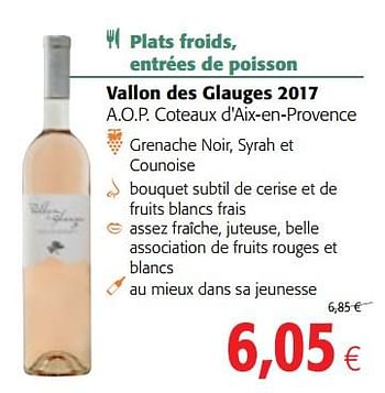 Promotions Vallon des glauges 2017 a.o.p. coteaux d`aix-en-provence - Vins rosé - Valide de 14/03/2018 à 27/03/2018 chez Colruyt