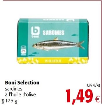Promotions Boni selection sardines à l`huile d`olive - Boni - Valide de 14/03/2018 à 27/03/2018 chez Colruyt