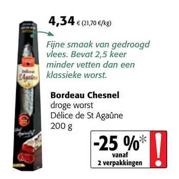 Promoties Bordeau chesnel droge worst délice de st agaûne - Bordeau Chesnel - Geldig van 14/03/2018 tot 27/03/2018 bij Colruyt