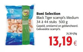 Promoties Boni selection black tiger scampi`s medium - Boni - Geldig van 14/03/2018 tot 27/03/2018 bij Colruyt