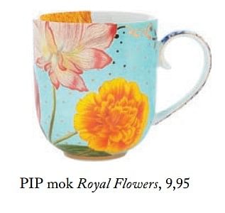 Promoties Pip mok royal flowers - Pip Studio - Geldig van 06/03/2018 tot 30/05/2018 bij De Bijenkorf