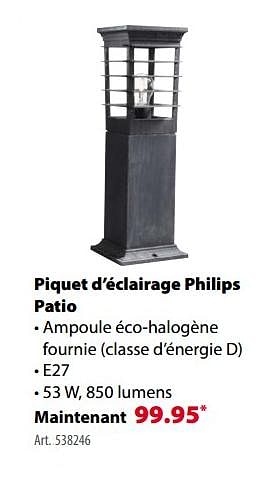 Promotions Piquet d`éclairage philips patio - Philips - Valide de 21/03/2018 à 30/06/2018 chez Gamma