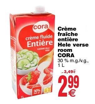 Promoties Crème fraîche entière hele verse room cora - Huismerk - Cora - Geldig van 20/03/2018 tot 26/03/2018 bij Cora