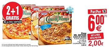 Promotions Pizza dr.oetker casa di mama - Dr. Oetker - Valide de 20/03/2018 à 26/03/2018 chez Cora