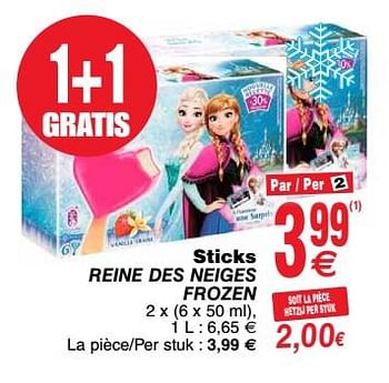 Promoties Sticks reine des neiges frozen - Disney - Geldig van 20/03/2018 tot 26/03/2018 bij Cora