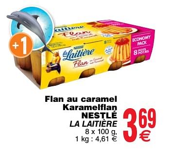 Promotions Flan au caramel karamelflan nestle la laitiere - Nestlé - Valide de 20/03/2018 à 26/03/2018 chez Cora
