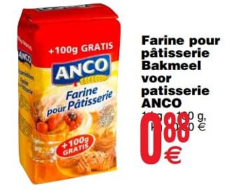 Promoties Farine pour pâtisserie bakmeel voor patisserie anco - Anco - Geldig van 20/03/2018 tot 26/03/2018 bij Cora