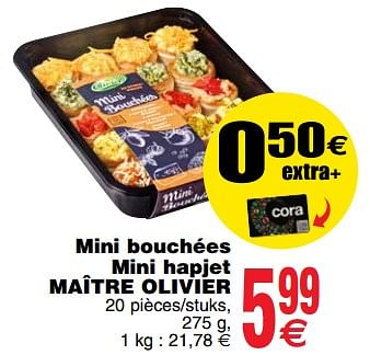 Promoties Mini bouchées mini hapjes maitre olivier - Maitre Olivier - Geldig van 20/03/2018 tot 26/03/2018 bij Cora