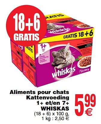 Promotions Aliments pour chats kattenvoeding 1+ et-en 7+ whiskas - Whiskas - Valide de 20/03/2018 à 26/03/2018 chez Cora