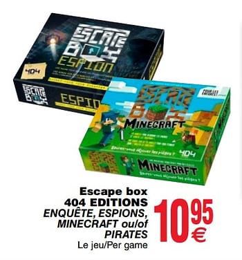 Promotions Escape box 404 editions enquête, espions, minecraft ou-of pirates - Produit maison - Cora - Valide de 20/03/2018 à 31/03/2018 chez Cora