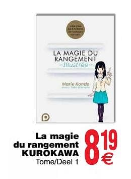 Promotions La magie du rangement kurokawa tome-deel 1 - Produit maison - Cora - Valide de 20/03/2018 à 31/03/2018 chez Cora