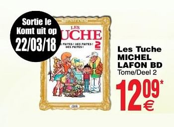Promotions Les tuche michel lafon bd - Produit maison - Cora - Valide de 20/03/2018 à 31/03/2018 chez Cora