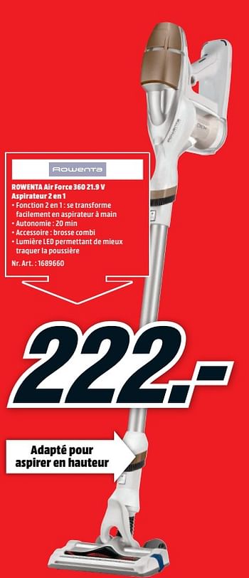Promotions Rowenta air force 360 21.9 v aspirateur 2 en 1 - Rowenta - Valide de 19/03/2018 à 25/03/2018 chez Media Markt