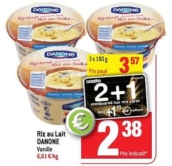 Promoties Riz au lait danone - Danone - Geldig van 21/03/2018 tot 03/04/2018 bij Match