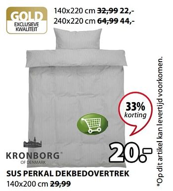 Promoties Kronborg sus perkal dekbedovertrek - Kronborg - Geldig van 19/03/2018 tot 02/04/2018 bij Jysk