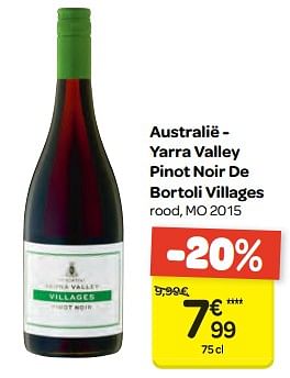 Promoties Australië - yarra valley pinot noir de bortoli villages - Rode wijnen - Geldig van 21/03/2018 tot 02/04/2018 bij Carrefour