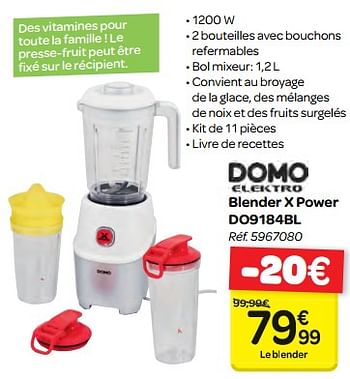 Promotions Domo elektro blender x power do9184bl - Domo elektro - Valide de 21/03/2018 à 02/04/2018 chez Carrefour