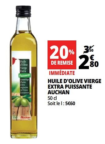 Promotions Huile d`olive vierge extra puissante auchan - Produit Maison - Auchan Ronq - Valide de 21/03/2018 à 02/04/2018 chez Auchan Ronq