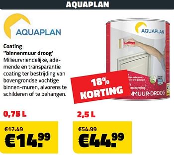 Promoties Coating binnenmuur droog - Aquaplan - Geldig van 03/04/2018 tot 30/04/2018 bij Bouwcenter Frans Vlaeminck