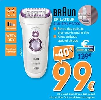 Promotions Braun epilateur silk-épil 9 9-700 - Braun - Valide de 26/03/2018 à 22/04/2018 chez Krefel
