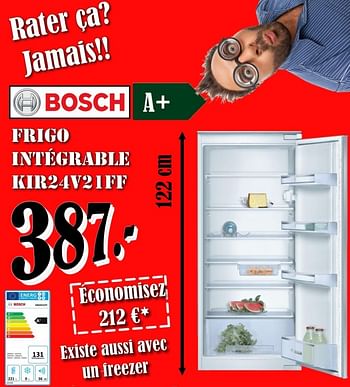 Promoties Bosch frigo intégrable kir24v21ff - Bosch - Geldig van 02/04/2018 tot 30/04/2018 bij Electro Zschau