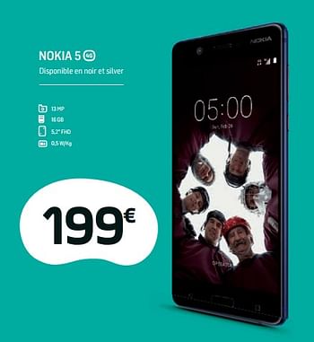 Promotions Nokia 5 - Nokia - Valide de 02/04/2018 à 01/05/2018 chez Base