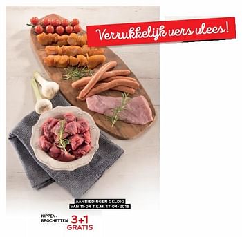 Promoties 3 + 1 gratis kippen brochetten - Huismerk - Alvo - Geldig van 11/04/2018 tot 17/04/2018 bij Alvo